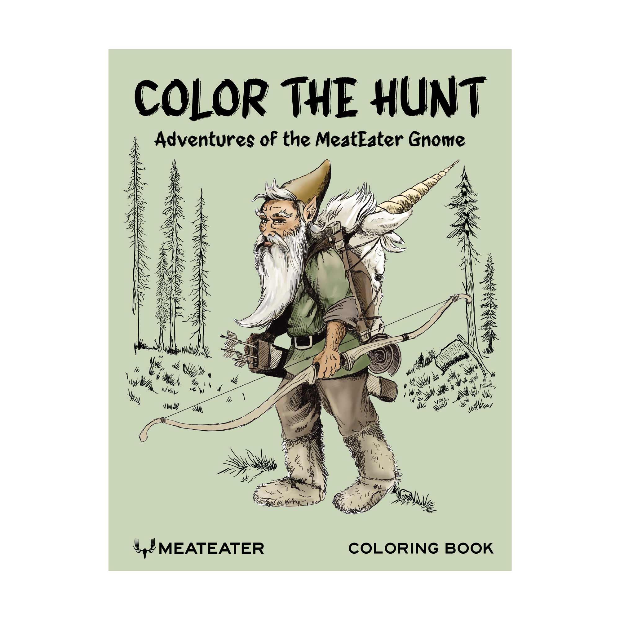 Color the Hunt: Adventures of the MeatEater Gnome Coloring Book