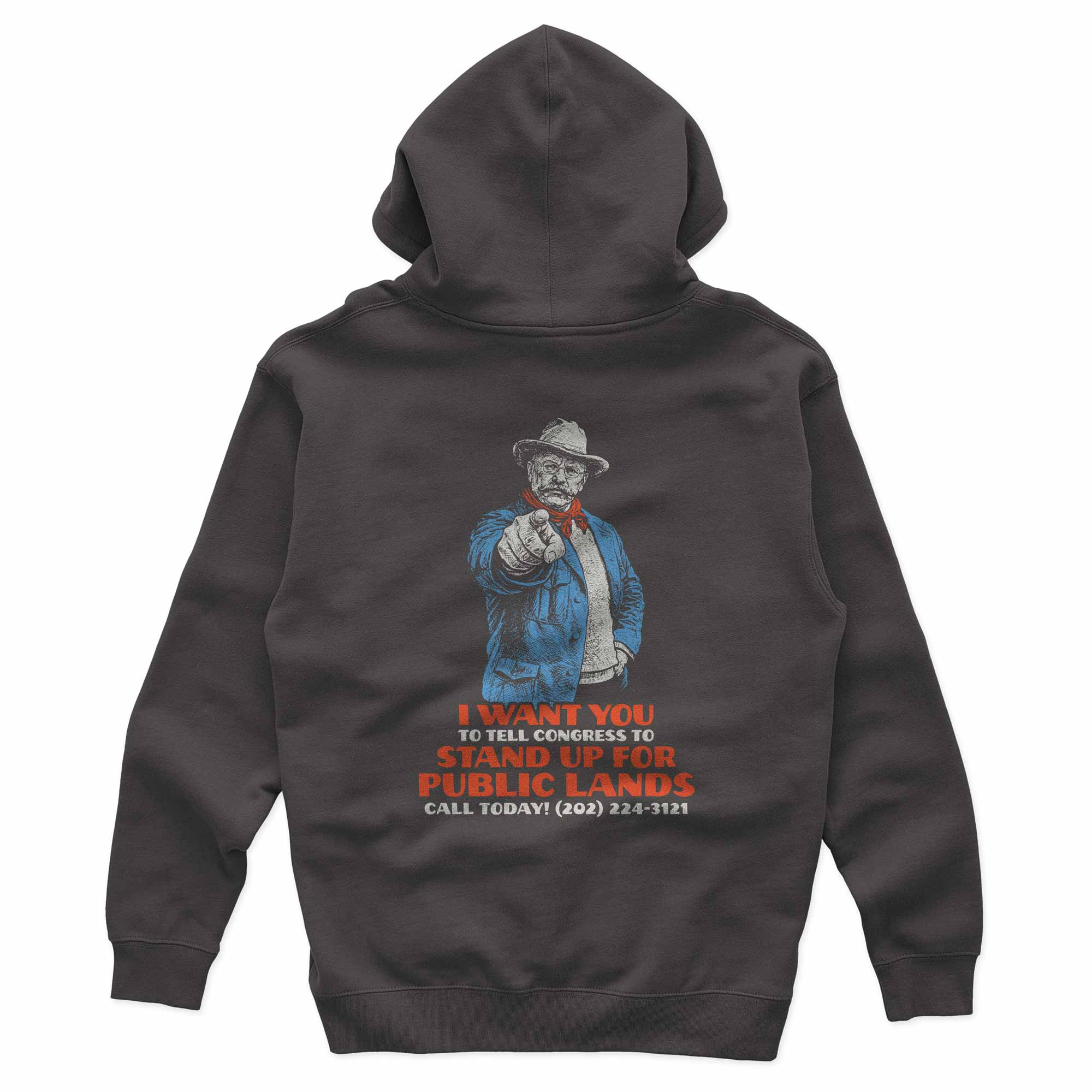 Dark gray hoodie with a graphic of Teddy Roosevelt and a call to action for public lands on a white background.