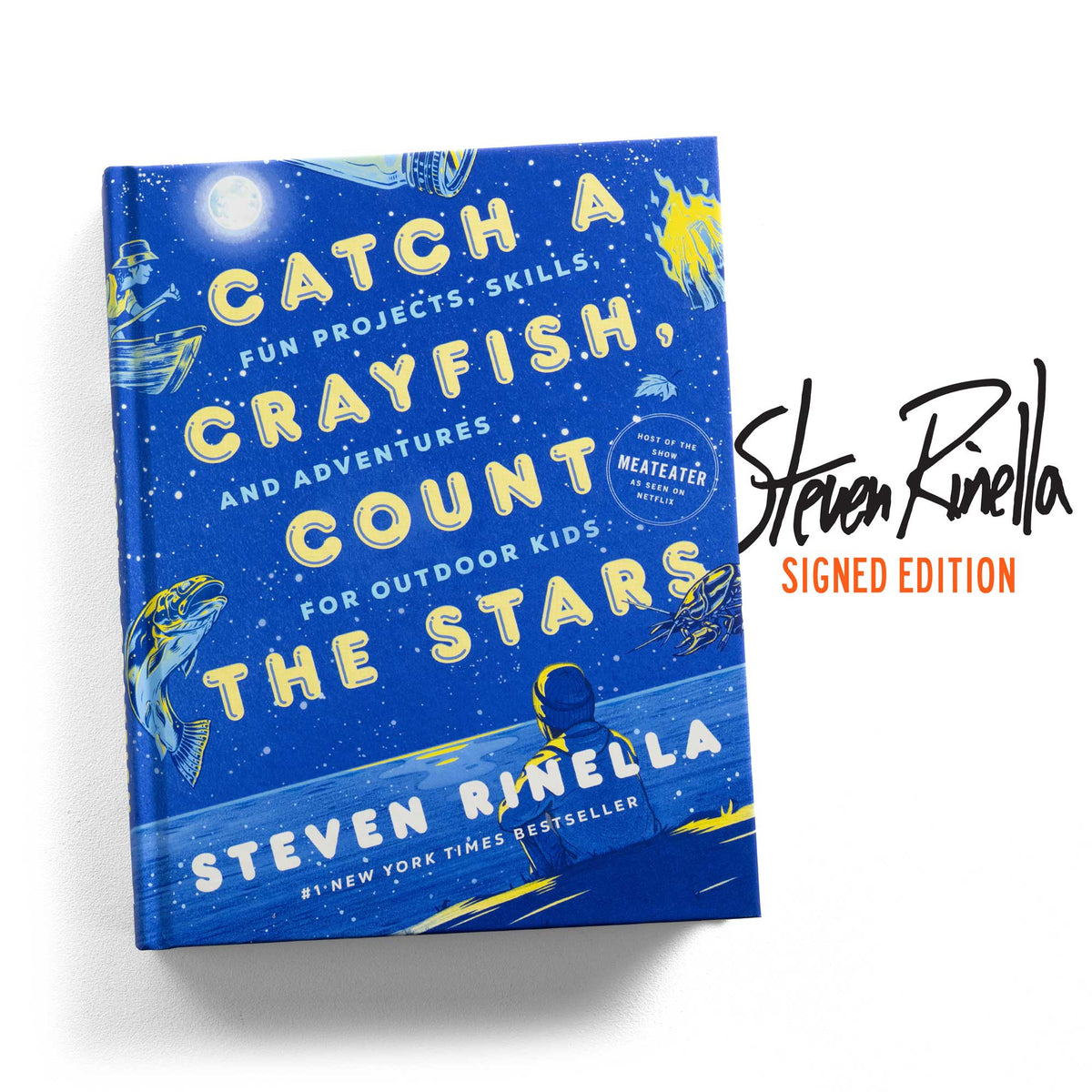 Signed Catch a Crayfish, Count the Stars