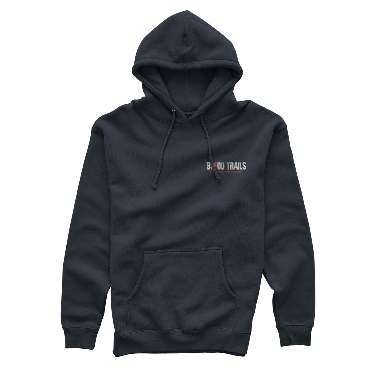 Navy hoodie featuring the text "BLOOD TRAILS" in beige with a fingerprint in red as the first "O", and beneath the text in smaller font and red "A TRUE CRIME PODCAST BORN IN THE OUTDOORS", it has a drawstring hood, and kangaroo pocket.