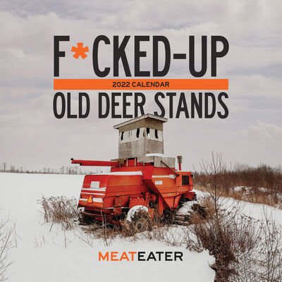 F*cked-Up Old Deer Stands Calendar